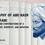 Biography of Abu Nasr Al-Farabi